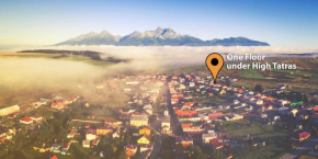 One Floor under High Tatras